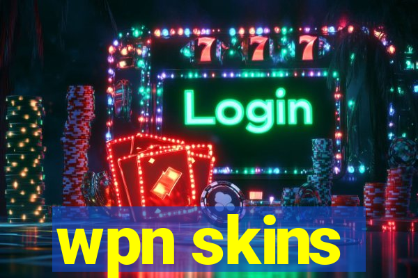 wpn skins